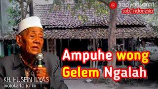 Kh Husein Ilyas  Ampuhe wong Gelem Ngalah