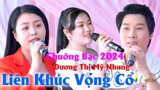 Tân Chuông Bạc Vọng Cổ 2024 Dương Thị Mỹ Nhung Liên Khúc Vọng Cổ Và Các ACE Nghệ Sĩ LiVe Cổ Nhạc