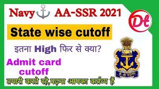 Navy SSR AA State Wise Cut Off For Admit Card 2021  Navy SSR Admit Card