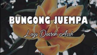 LAGU ACEH  BUNGONG JEUMPA sound track opening Asean Games