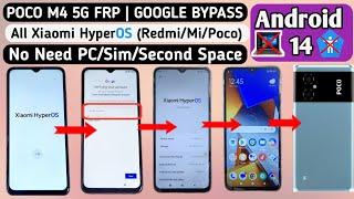 All Xiaomi HyperOS  Poco M4 5G FRP Bypass  Android 14