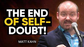 STOP DOUBTING YOURSELF If Youre Struggling with LOW SELF-ESTEEM - WATCH THIS  Matt Kahn