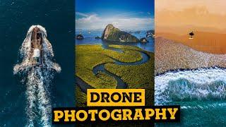 AMAZING DRONE PHOTOGRAPHY   7 tips to get awesome photos every time