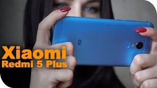 Xiaomi Redmi 5 Plus обзор впечатление