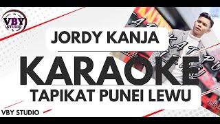 KARAOKE - TAPIKAT PUNEI LEWU - JORDY KANJA Official Lyric Video