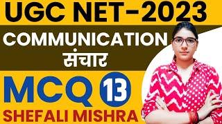 UGC NET 2023 I Class-13 I Paper 1MCQ Session of Communication by Shefali Mishra
