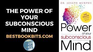 The Power Of Your Subconscious Mind  Joseph Murphy  Book Summary