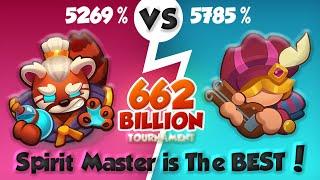SPIRIT MASTER is the BEST 662 Billion SM 5269% vs Bard 5785% Tourney Rush Royale