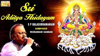SPB Hits  Sri Aditya Hridayam - S.P.Balasubrahmanyam  Powerful - Magical Mantra  Aditya Hrudayam