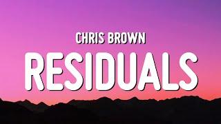 Chris Brown - Residuals Lyrics