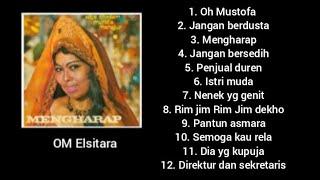 Full Album - Mengharap - OM Elsitara .