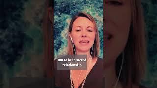 What is sacred relationship? #love #awakening #spiritualawakening