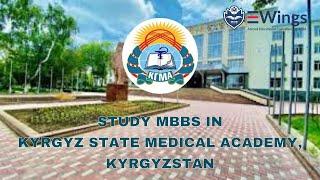 Study MBBS in Kyrgyz State Medical Academy Kyrgyzstan  MBBS in Kyrgyzstan  Admission in KSMA