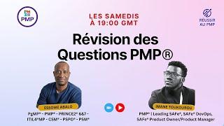 19em séance de révision des questions PMP®️