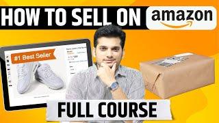 Sell on Amazon  Complete Course   How to Start Business on Amazon