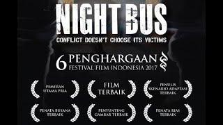 Bioskop Film Terbaik Indonesia 2017 Full Movie Night Bus