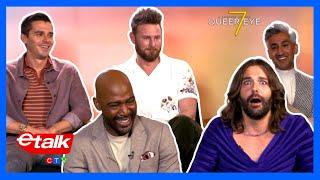 ‘Queer Eye’ cast were ‘nearly naked’ for all of Season 7  Etalk Interview