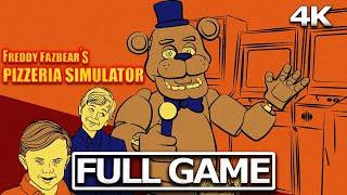 FREDDY FAZBEARS PIZZERIA SIMULATOR Full Gameplay Walkthrough  No Commentary 【FULL GAME】4K UHD