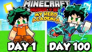 I Survived 100 DAYS as DEKU in My Hero Academia Minecraft