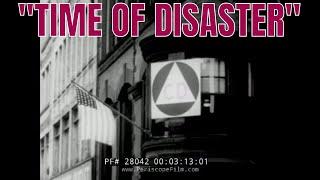 TIME OF DISASTER 1954 CIVIL DEFENSE  ATOMIC ATTACK PREPAREDNESS FILM 28042