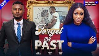 FORGET MY PAST - Maurice Sam Uche Montana Shaznay Okawa - 2024 Nigerian Nollywood Movies