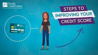 Steps to Improve Your Credit Score  Florida Credit Union