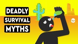 These Survival Myths Could Actually Get You Killed  DEBUNKED