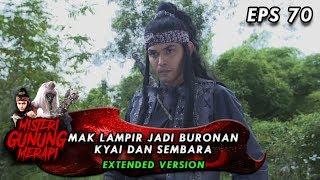 MAK LAMPIR JADI BURONAN Sembara dan Para Kyai - Misteri Gunung Merapi Eps 70 PART 1