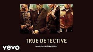 Lera Lynn - It Only Takes One Shot From The HBO Series True Detective  Audio