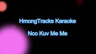 Nco Kuv Me Me Girl Version Karaoke