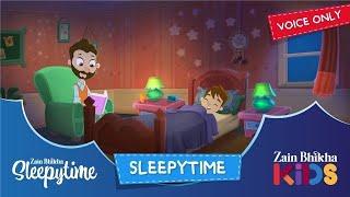 Sleepytime Voice only  Zain Bhikha