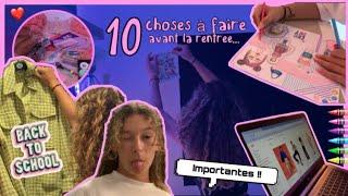 10 choses à faire avant la rentrée  back to school 2022 