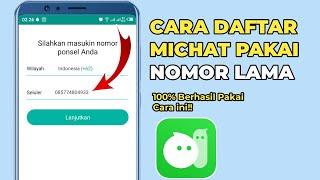 Cara Daftar Michat Pakai Nomor Hp Lama Terbaru 2023