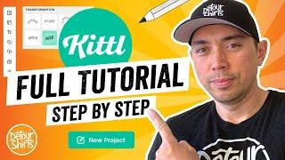 How To Use Kittl for Beginners for Print on Demand Full Step by Step Tutorial from Beginning to End