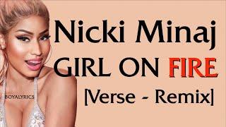 Nicki Minaj - Girl On Fire Verse - Lyrics dear god do you fear god?