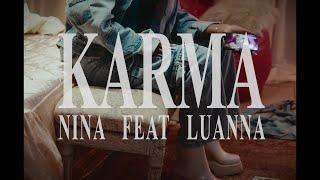 N.I.N.A & Mc Luanna - Karma Visualizer