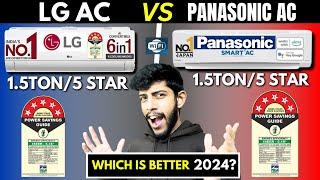 LG AC vs Panasonic AC Comparison 2024  Panasonic AC vs LG AC 1.5TON Comparison  Panasonic vs LG AC