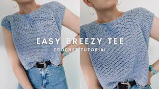 EASY BREEZY TEE   Wie man ein einfaches Sommer-T-Shirt häkelt  LERNPROGRAMM