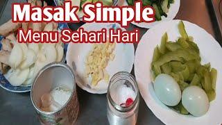 Masak Simple Menu Sehari Hari