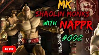 NAPPr MK Shaolin Monks Playthrough LIVE 002