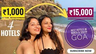 We stayed in 4 hotels in GOA  Budget to Luxury Resorts in North & South Goa w Sisters vs Globe