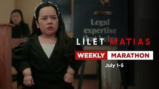 Lilet Matias Attorney-At-Law Weekly Marathon July 1-5 2024