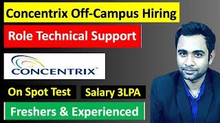 Concentrix off-campus Hiring  Technical Support  Any Degree  Salary 3LPA