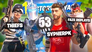 53 KILLS in a Tournament  w SypherPK FaZe Replays & Thiefs