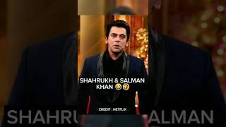 Sunil Grover as Salmon Khan & krushna as sharukh khan 