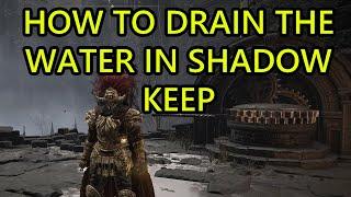 How to Drain The Water in Shadowkeep Elden Ring. How to Drain the Water in Church District Entrance