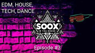 Soox in tha House Radio #3 flash warning visuals