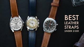 Impressive Leather Watch Straps Under $100 and My Vintage Watch Collection