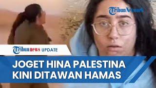 Tentara Wanita Israel Sempat Joget-joget Hina Palestina Kini Disandera Hamas di Jalur Gaza