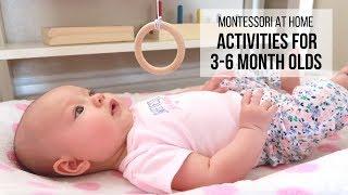 MONTESSORI AT HOME Activities for Babies 3-6 Months